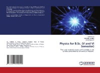 Abbildung von: Physics for B.Sc. (V and VI Semester) - LAP Lambert Academic Publishing