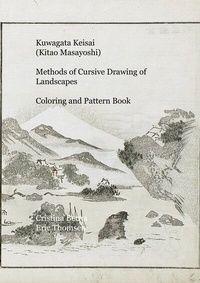 Bild vergrößern Bild: Kuwagata Keisai (Kitao Masayoshi) Methods of Cursive Drawing of Landscapes Coloring and Pattern Book - BoD - Books on Demand - Spanien