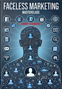 Abbildung von: Faceless Marketing Masterclass - resourceinternet