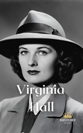 Cover: Virginia Hall - History Nerds