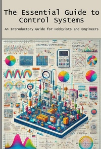 Enlarge image Cover: The Essential Guide to Control Systems - Engineer's Essentials