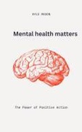 Cover: Mental health matters - Kyle Mason