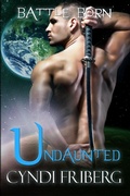 Cover: Undaunted (Battle Born, #6) - Cyndi Friberg