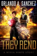 Cover: They Rend - Bitten Peaches Publishing