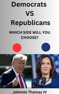 Cover: Democrats VS Republicans - johnnie thomas