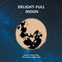Cover: Delight-Full Moon - Xlibris AU