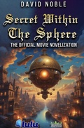 Cover: Secret Within The Sphere - Noble Park