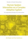 Cover: Human Spoken Interaction as a Complex Adaptive System - Edinburgh University Press