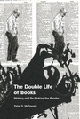 Cover: The Double Life of Books - Edinburgh University Press