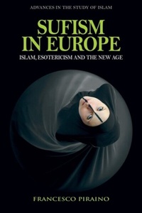 Abbildung von: Sufism in Europe - Edinburgh University Press