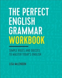 Abbildung von: The Perfect English Grammar Workbook - Callisto