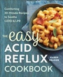 Cover: The Easy Acid Reflux Cookbook - Callisto