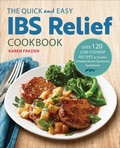 Cover: The Quick and Easy IBS Relief Cookbook - Callisto