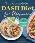 Cover: The Complete DASH Diet for Beginners - Callisto