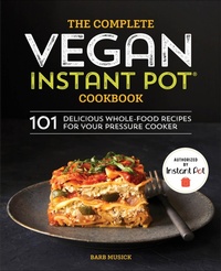 Abbildung von: The Complete Vegan Instant Pot Cookbook - Callisto