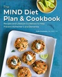 Cover: The MIND Diet Plan & Cookbook - Callisto