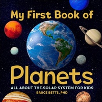Abbildung von: My First Book of Planets - Callisto Kids