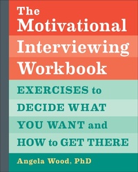 Enlarge image Cover: The Motivational Interviewing Workbook - Callisto