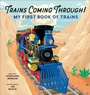 Cover: Trains Coming Through! - Callisto Kids