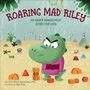 Cover: Roaring Mad Riley - Callisto Kids
