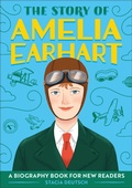Cover: The Story of Amelia Earhart - Callisto Kids