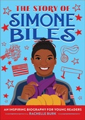 Cover: The Story of Simone Biles - Callisto Kids