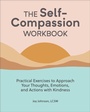 Cover: The Self-Compassion Workbook - Callisto