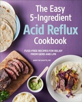 Cover: The Easy 5-Ingredient Acid Reflux Cookbook - Callisto