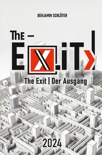 Bild: The-Ex.iT / The-Ex iT &gt;| The Exit - epubli