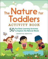 Abbildung von: The Nature for Toddlers Activity Book - Callisto Kids