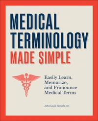 Abbildung von: Medical Terminology Made Simple - Callisto