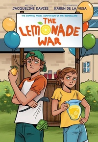 Abbildung von: The Lemonade War Graphic Novel - HarperCollins