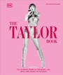 Cover: The Taylor Swift Book - DK