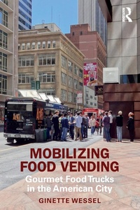 Abbildung von: Mobilizing Food Vending - Routledge