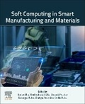 Cover: Soft Computing in Smart Manufacturing and Materials - Elsevier