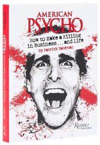 Abbildung von: American Psycho - Rizzoli International Publications