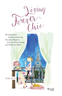 Abbildung von: Living Forever Chic - Rizzoli International Publications