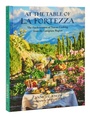 Cover: At The Table Of La Fortezza - Rizzoli International Publications
