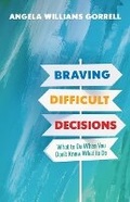 Cover: Braving Difficult Decisions - William B. Eerdmans Publishing Company