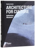 Cover: Architecture For Culture - Rizzoli International Publications