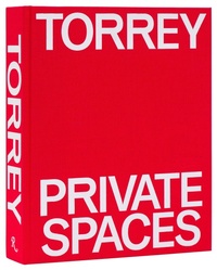 Abbildung von: Torrey: Private Spaces - Rizzoli International Publications