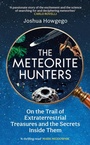 Cover: The Meteorite Hunters - Oneworld Publications