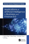 Cover: Applications of Artificial Intelligence in Business and Finance 5.0 - Apple Academic Press Inc.