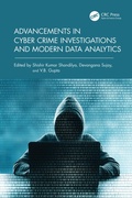 Cover: Advancements in Cyber Crime Investigations and Modern Data Analytics - CRC Press