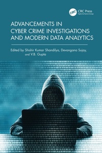 Abbildung von: Advancements in Cyber Crime Investigations and Modern Data Analytics - CRC Press