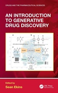 Cover: An Introduction to Generative Drug Discovery - CRC Press