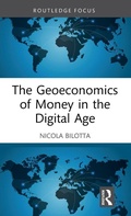 Cover: The Geoeconomics of Money in the Digital Age - Routledge