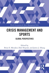 Abbildung von: Crisis Management and Sports - Routledge