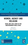 Cover: Women, Agency and Religion - Routledge