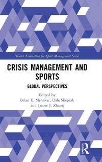 Bild vergrößern Bild: Crisis Management and Sports - Routledge
